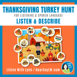 THANKSGIVING TURKEY HUNT Listen + Describe Vocabulary + Prepositions