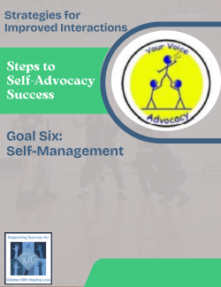 Advocacy - Steps to SA Success Goal 6- Self-Management