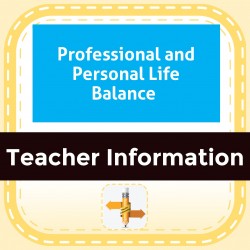 Professional and Personal Life Balance