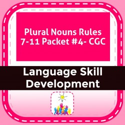 Plural Nouns Rules 7-11 Packet #4- CGC