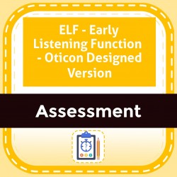 ELF - Early Listening Function  - Oticon Designed Version