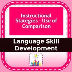 Instructional Strategies - Use of Comparison